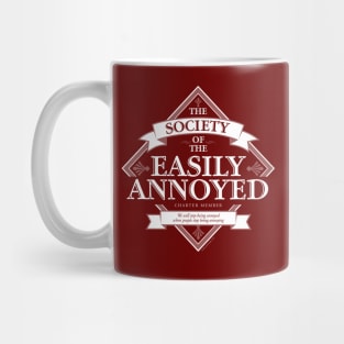 Society of The Easily Annoyed Mug